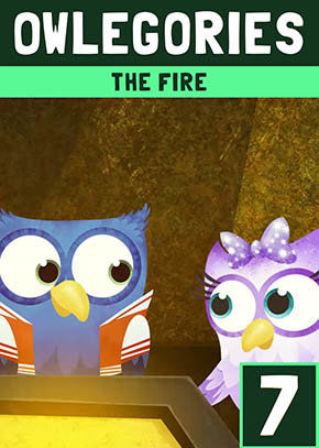 Owlegories #7 - The Fire