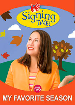 Signing Time - My favorite Season