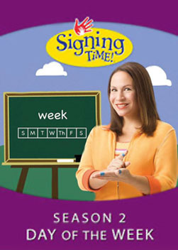 Signing Time - Days of the Week