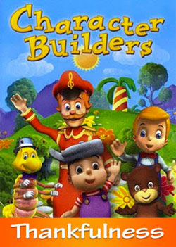Character Builders: Thankfulness