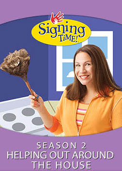 Signing Time: Helping Around the House