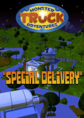 Monster Truck Adventures: Special Delivery