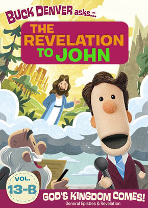 What's in the Bible: Revelation to John