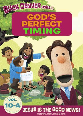 What's in the Bible: God's Perfect Timing