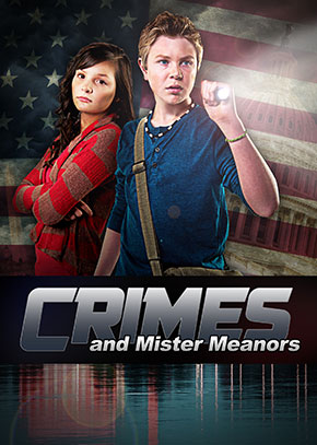 Crimes and Mister Meanors