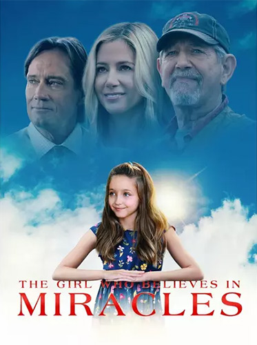 The Girl Who Believes in Miracles | Christian Movie