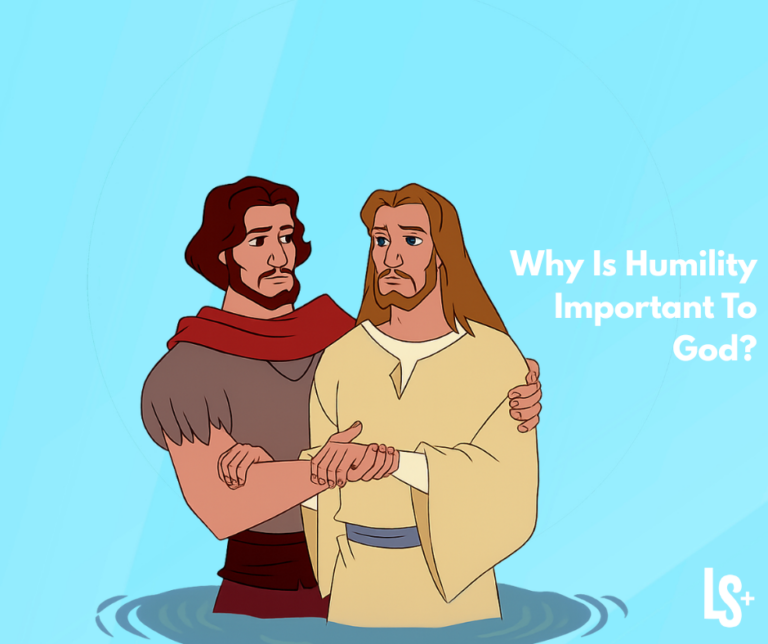 Why Is Humility Important To God?