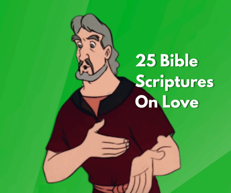 25 Bible Scriptures On Love
