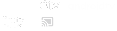 Roku, Apple TV, Fire TV, Android TV, Samsung, Cast