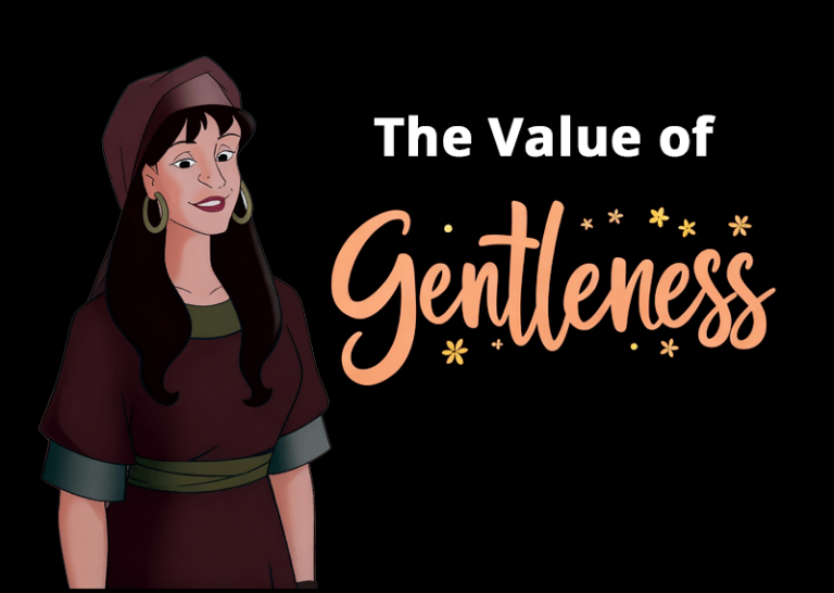The Value of Gentleness
